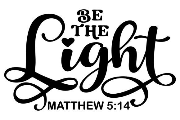 Bible Verse Matthew Be the Light SVG PNG Review