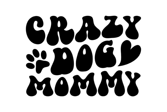 Crazy Dog Mommy SVG PNG: Graphics & Crafts Asset Review