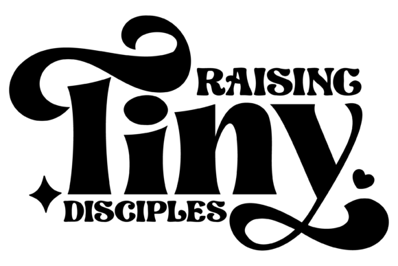 Raising Tiny Disciples SVG PNG for Crafts & Graphics