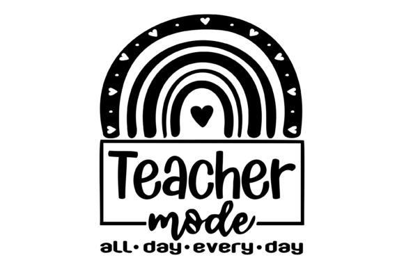 Teacher Mode All Day Svg PNG: Graphics & Crafts Review